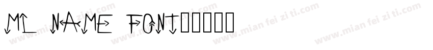 ml name font字体转换
